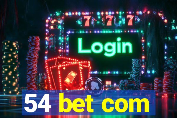 54 bet com